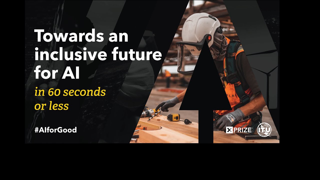 Towards an inclusive future for AI | AI for Good in 60 seconds