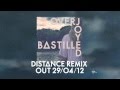 BASTILLE // Overjoyed (Distance Remix) 