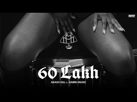60 LAKH | Official Song | Akash Gill | COLD START | 60-60 ਲੱਖ ਦੀਆਂ ਘੋੜੀਆ ਨੇ ਥਲੇ