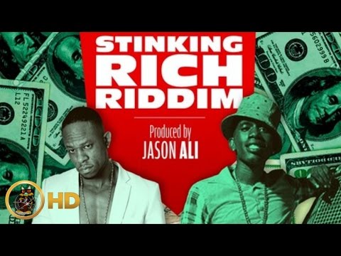 Tanto Blacks Ft. Sample King - Stinking Rich [Stinking Rich Riddim] January 2016