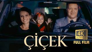 Çiçek | 4K Türk Filmi | Nisa Melis Telli, Sedef Avcı, Murat Serezli