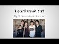 Heartbreak Girl- 5 Seconds of Summer (lyrics)