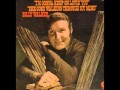 Billy Walker -- She Goes Walking Through My Mind