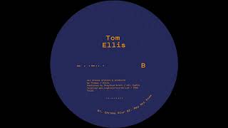 Download lagu Tom Ellis - May Not Know [TEL53] mp3
