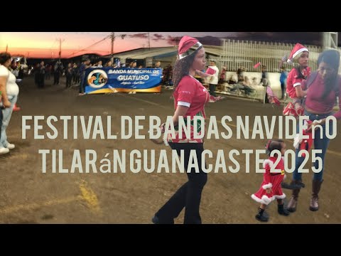   Festival de bandas Navideño Tilarán Guanacaste 2025