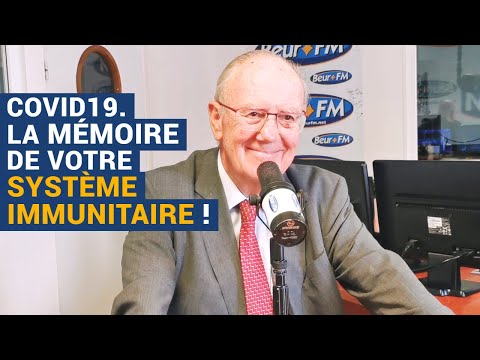 [AVS] Covid19. La mémoire de votre système immunitaire ! - Pr Henri Joyeux