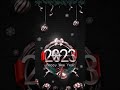 Happy New Year 2023 Status New Year Special Status Shorts Viral Trending 2023 Happynewyear