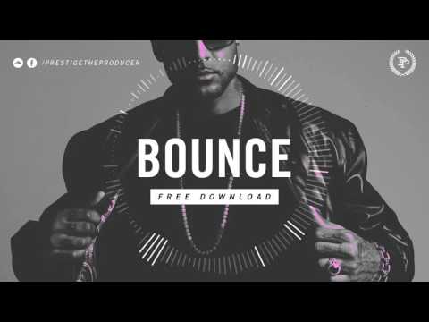 FREE DOWNLOAD - Hard 808 Beat - BOUNCE - Prestige The Producer