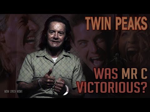 Twin Peaks - Was Mr C victorious?