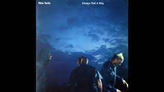 Nine Yards - Always Find A Way (Modaji 'Strings For Life' Remix)