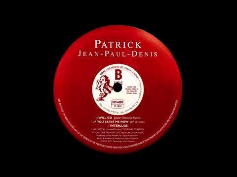 Patrick Jean Paul Denis  97 i will go