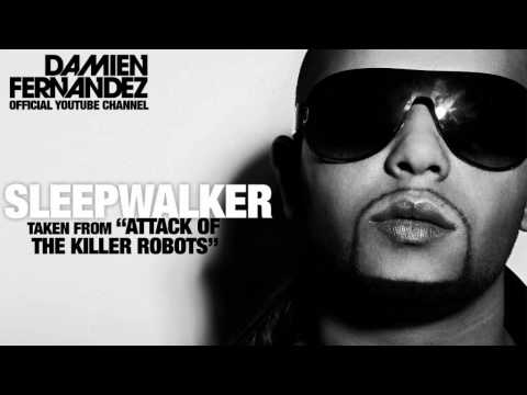 Sleepwalker - Damien Fernandez HQ