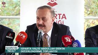 29 10 2025 ISPARTADA NE VAR NE YOK 1   ISPARTA VALİSİ ABDULLAH ERİN'İN