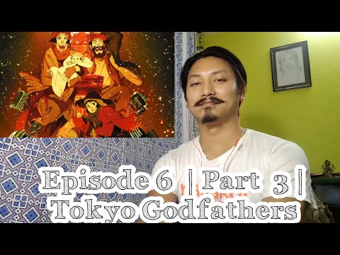 EPISODE 6.3 | Satoshi Kon | Anime | Movie Recommendation