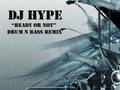 DJ Hype - Ready Or Not - Drum N Bass Remix ...