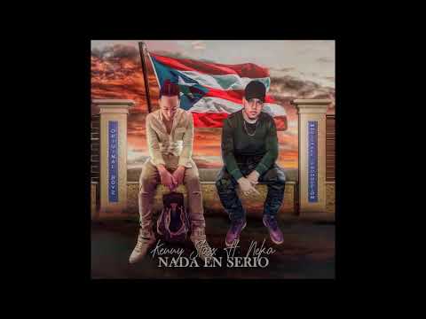 Kenny Staxx ft neka-(Nada Serio)