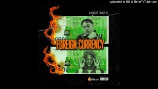 iLL Chris Ft. Famous Dex - Foreign Currency (FULL FREE MP3 DOWNLOAD)