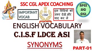 SYNONYMS || CISF LDCE ASI SYNONYMS || CISF LDCE ASI ENGLISH ssc cgl apex coaching