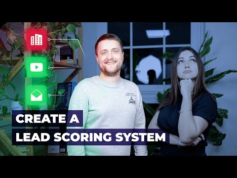 How to Create a Lead Scoring System: 5 Useful Tips