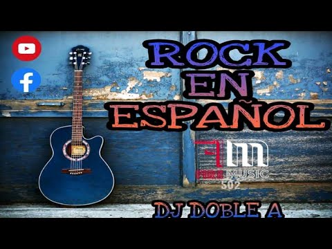 Rock En Español Mix 🎸 DJ Doble A