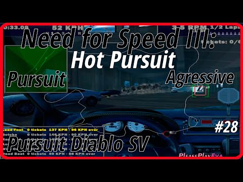 Need For Speed III: Hot Pursuit (1998) #28 ✓ Pursuit "Top Cop"  ✓ Pursuit Diablo SV