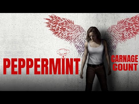 Peppermint (2018) Carnage Count