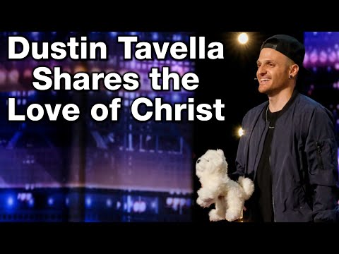 Dustin Tavella America's Got Talent - Shares the Love of Christ