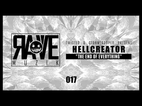 Hellcreator  - The End of Everything
