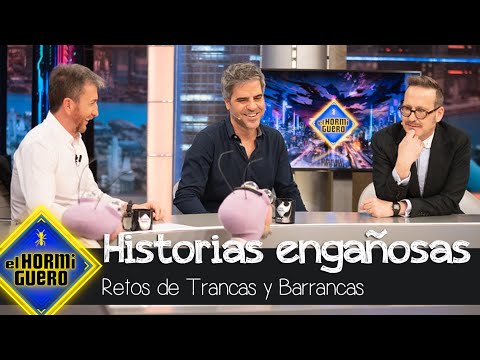 Las historias engañosas de Ernesto Sevilla y Joaquín Reyes con Trancas y Barrancas - El Hormiguero