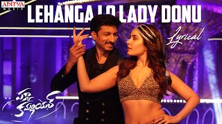 Lehanga Lo Lady Donu Song Lyrics - Pakka Commercial Lehanga Lo Lady Donu Song Lyrics - Pakka Commercial
