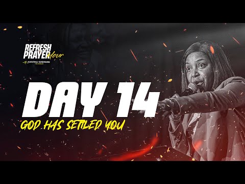 DAY  14 || REFRESH PRAYER HOUR WITH ANWINLI OJEIKERE (THE WINLOS) || JANUARY 20TH, 2026