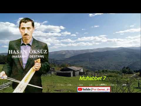 Hasan ÖKSÜZ - Muhabbet 7