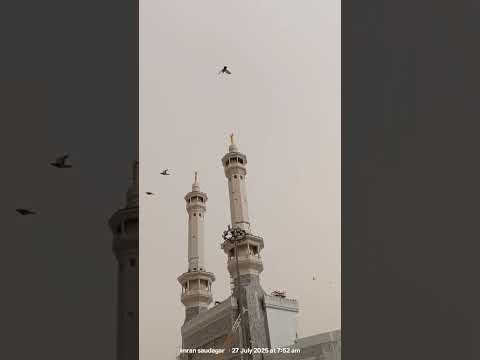 last day in Makka Sharif