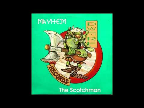 The Scotchman - Mayhem (Hardcore / Gabber)
