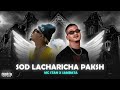 MC STAN X SAMBATA SOD LACHARICHA PAKSH OFFICIAL VIDEO