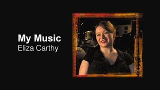 Eliza Carthy – My Music (Full Film) | Gonzo