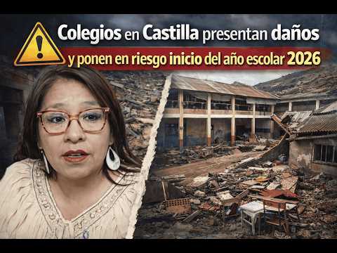 🚨 Arequipa | Colegios en Castilla presentan daños y ponen en riesgo inicio del año escolar 2026