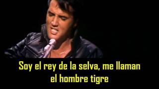 ELVIS PRESLEY - Tiger man ( con subtitulos en español )  BEST SOUND