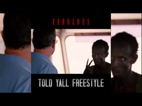 Fabolous - Told Y'all Freestyle