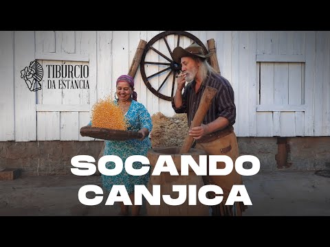 Música SOCANDO CANJICA - TIBÚRCIO DA ESTÂNCIA