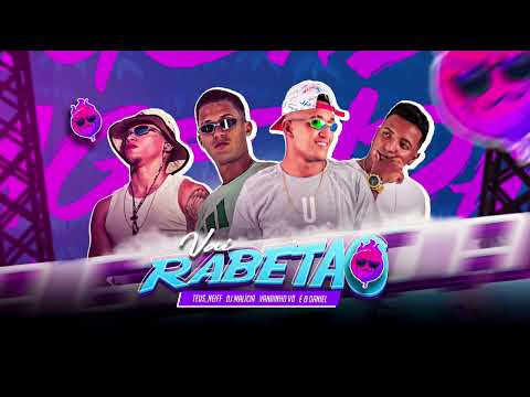 VANDINHO VD E DANIEL, TEUS NEIFF, DJ MALÍCIA, VAI RABETÃO, MÚSICA NOVA 2024