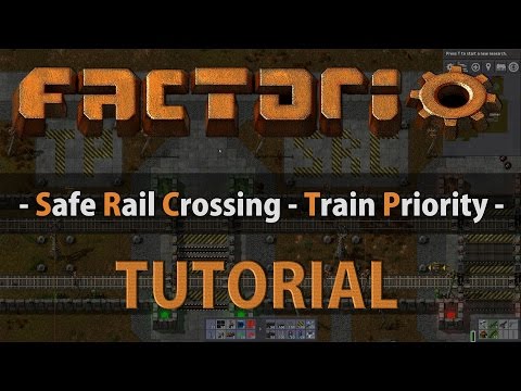 Factorio Tutorial - Safe Rail Crossing (Train Priority )