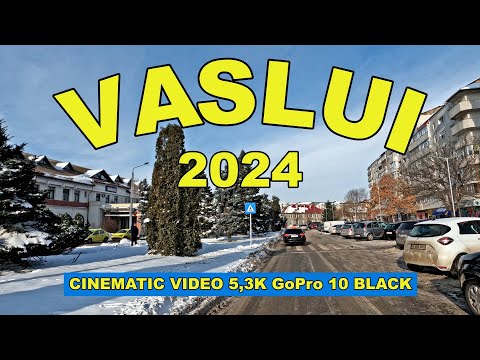 Orasul VASLUI cinematic video 5.3K GoPro Hero 10 Black zonele Avram Iancu - Ilvas - LiDL Gara