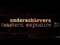 Underachievers: Eastern Exposure 3 (1996)