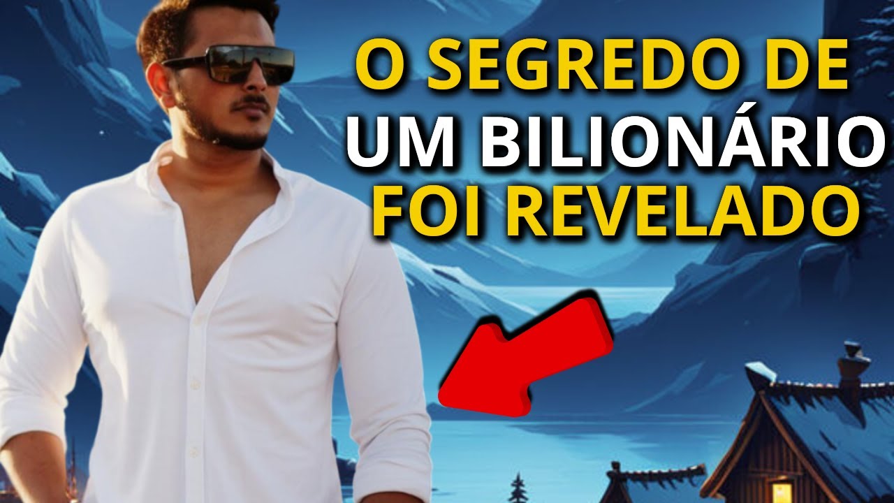 Segredos dos Milionários: O que Eles Não Querem que Você Saiba #mentalidadedesucesso
