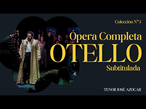 Opera Otello - Tenore José Azócar