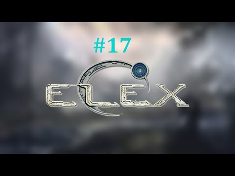 Let's Play Elex #17 German Deutsch