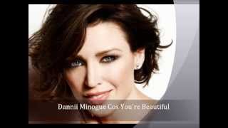 Dannii Minogue Cos You&#39;re Beautiful
