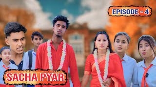 Sacha Pyar | Episode-4 | Tera Yaar Hoon Main | Allah wariyan|Friendship Story|RKR Album| Best friend