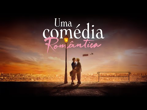 Trailer de Uma Comédia Romântica (2022)